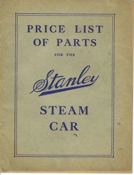 700 Price List of Parts for the Stanley Steam Car - Original | Vintage ...