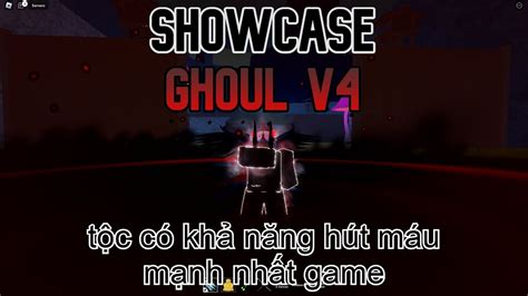 Showcase Ghoul V4 | Race Awakening | Blox Fruits - YouTube