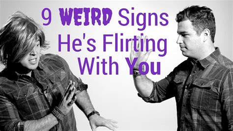 9 Weird Signs A Guy is Flirting With You | Flirting quotes funny ...