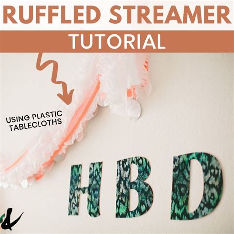 DIY Ruffled Streamers | Diy ruffle, Festive party decorations, Streamers