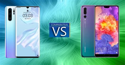 Comparativa del Huawei P30 Pro vs Huawei P20 Pro