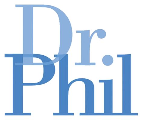 Dr Phil Logo - Dr. Life