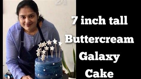 7 inch Tall Buttercream Galaxy Cake - YouTube