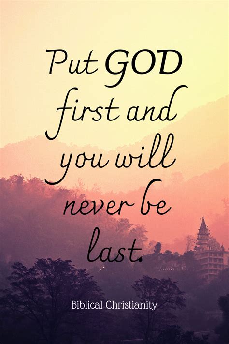 Put GOD first | Inspirational quotes god, God first, God prayer