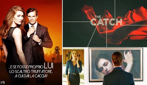 ..THE CATCH serie TV.. Alice Vaughan la nuova antagonista di Olivia ...