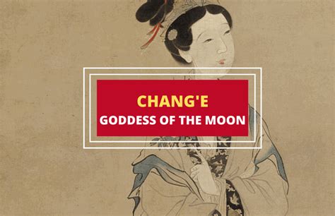 Chang'e: The Moon Goddess of Chinese Mythology Explained