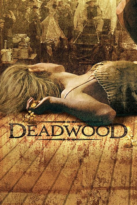 Deadwood (TV Series 2004-2006) - Posters — The Movie Database (TMDB)