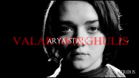 Arya Stark // Valar Morghulis - YouTube