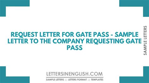 Request Letter for Gate Pass - Sample Letter to the Company Requesting ...