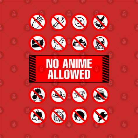 Anime Signs - Not Allowed - Anime - T-Shirt | TeePublic