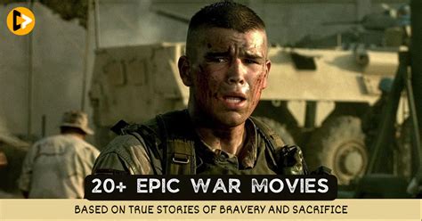 20+ Epic War Movies Based on True Stories - ComicPhase