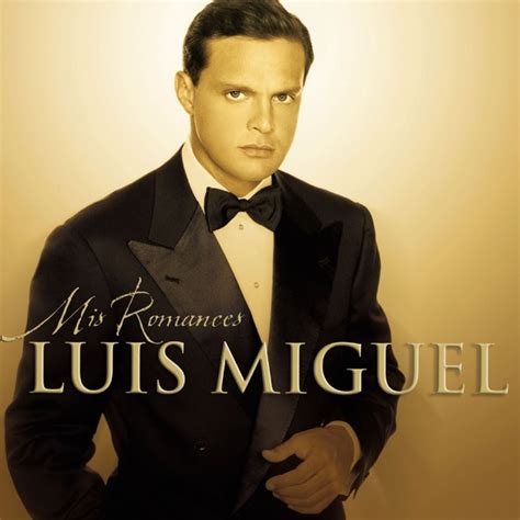 Luis Miguel - Mis Romances (iTunes Plus AAC M4A) (Album)