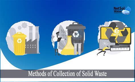 What are the Methods of Collection of Solid Waste - Netsol Water