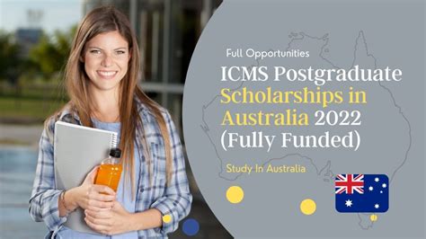 ICMS Postgraduate Scholarships in Australia 2022 (Fully Funded)