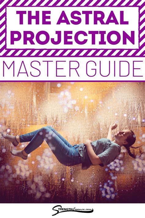 Mastering ASTRAL PROJECTION Guide (From a Lifelong Projector ...