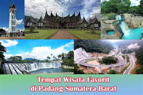 13 Tempat Wisata Disukai di Padang Sumatera Barat - Kanal Wisata Indonesia