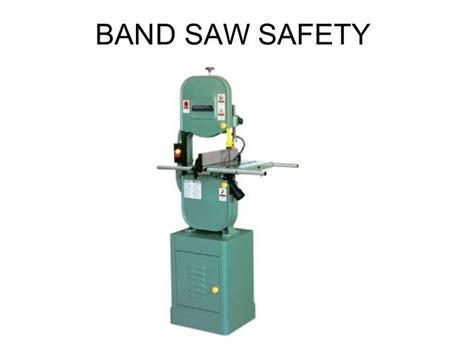 Band saw safety