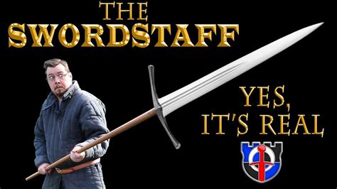 Underappreciated Historical Weapons: the SWORDSTAFF - YouTube