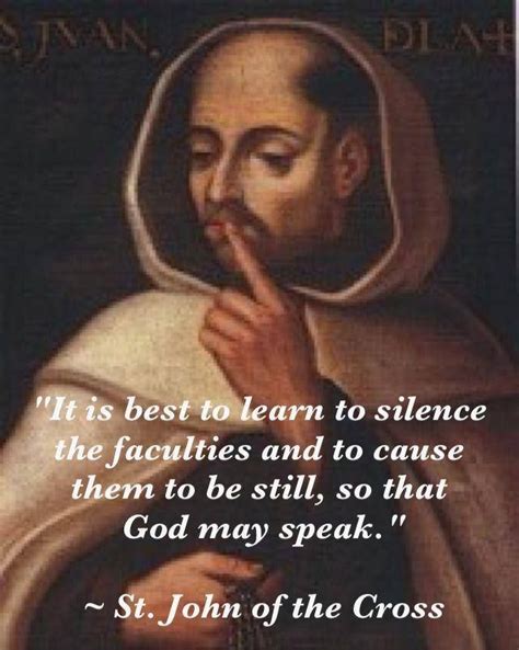 prayer of quiet st john of the cross - Google Search | ACatholicPrayer ...