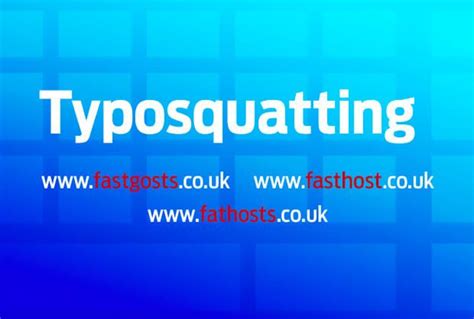 Protect Your Domain From Typosquatting | Fasthosts