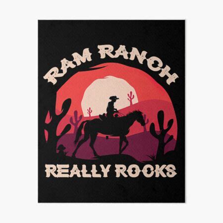 "Ram Ranch Really Rocks, Ram Ranch, Ram Ranch Lyrics " Art Board Print ...