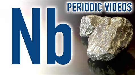 Niobium - Periodic Table of Videos - YouTube