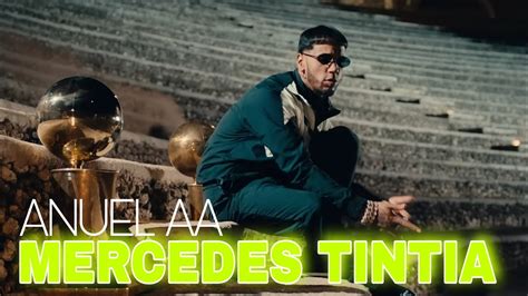 Anuel AA - Mercedes Tintia ( Video Oficial ) LLNM2 - YouTube