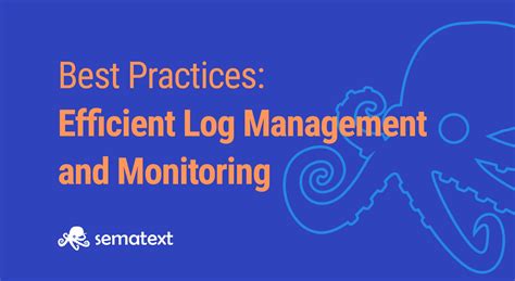 Best Practices for Efficient Log Management and Monitoring | LaptrinhX