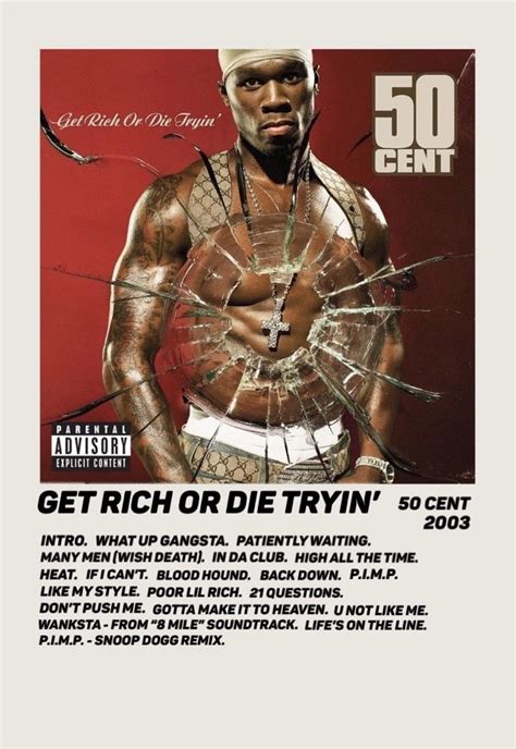 50 Cent Album “Get Rich Or Die Tryin’” Tracklist Poster 50 Cent Albums ...