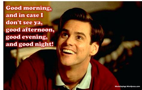 funny movie quotes | Truman: Good morning, and in case I don't see ya ...