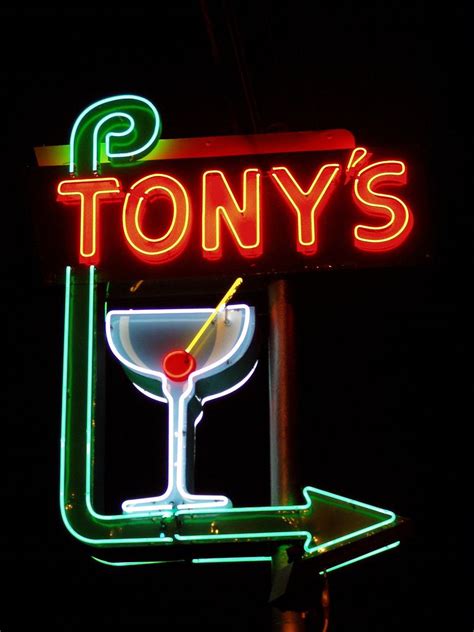 20051106 Tony's | Vintage neon signs, Neon signs, Neon light signs