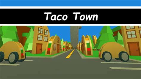 Roblox | Taco Town by HeadOfTaCo - YouTube