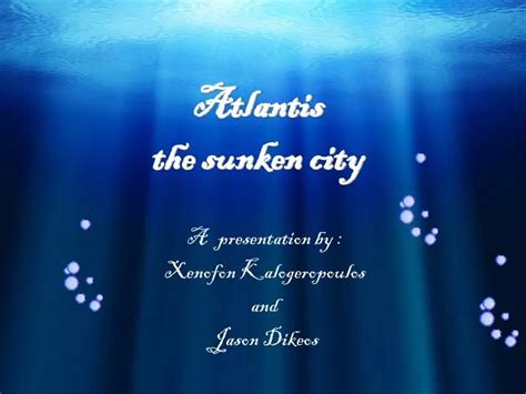 PPT - Atlantis the sunken city PowerPoint Presentation, free download ...