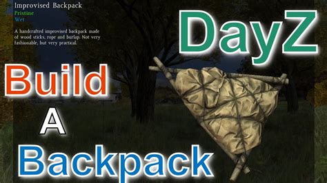 DayZ, NEW, Build A Backpack, With 20 Storage Slots! - YouTube