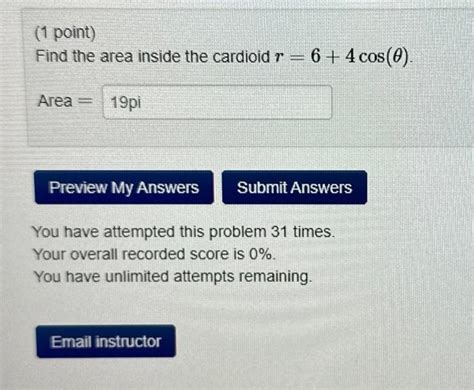 Solved (1 point) Find the area inside the cardioid | Chegg.com