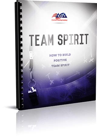 How to Build Team Spirit — American Coaching Academy