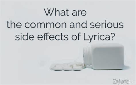 Lyrica Long-Term Side Effects: Common Symptoms & Dangers to Watch For