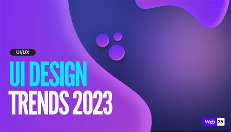 Top 5 UI Design Trends 2023