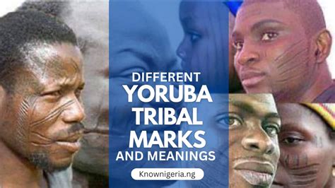 Beautiful Yoruba Tribal Marks and Their Unique Meanings 2024