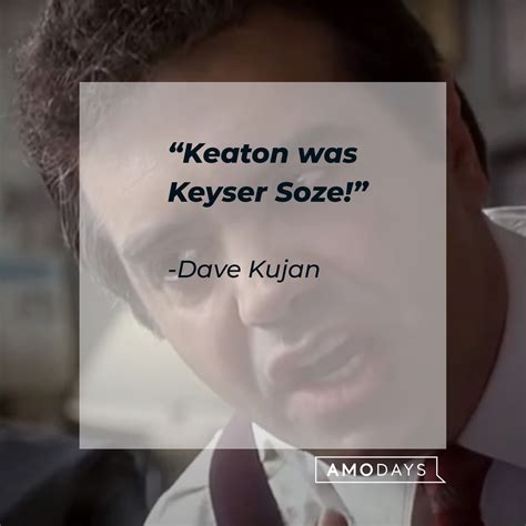 24 Kaiser Soze Quotes from 'The Usual Suspects' That Leave You Puzzled