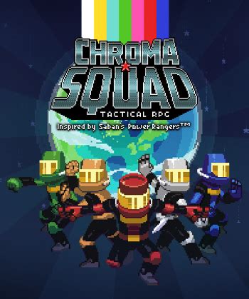 Chroma Squad (Game) - Giant Bomb