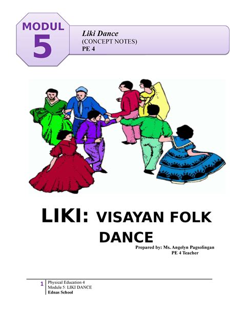 Mod.5 Liki Dance - A module for Grade 4 pupils in MAPE - Prepared by ...