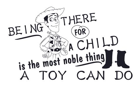 DIY Toy Story Woody Wall Art Decal Quotes | Being There For A Child Is ...