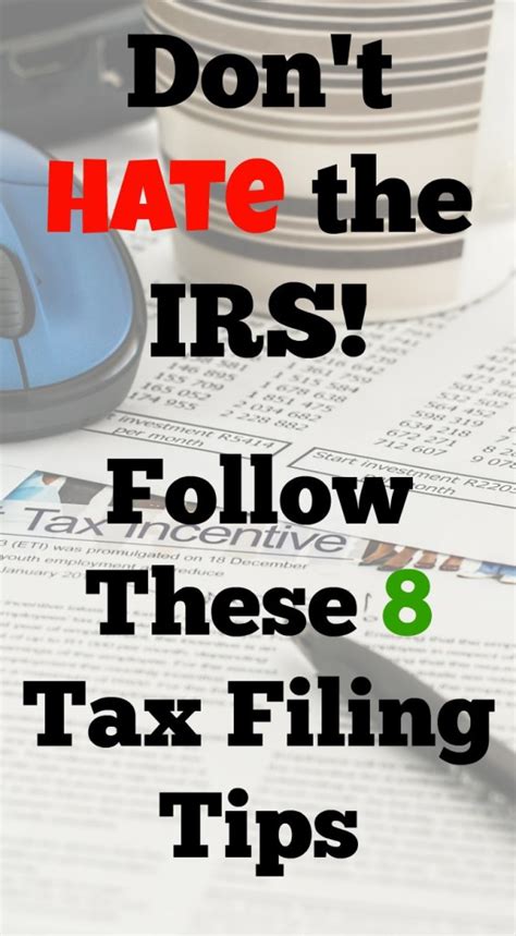 Don't Hate the IRS - Follow These 8 Tax Filing Tips - Retire Before Dad