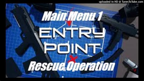 Entry Point Soundtrack: Main Menu 1 - Rescue Operation - YouTube