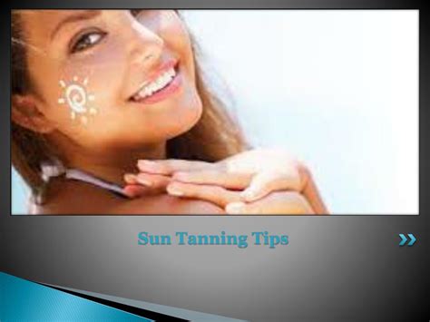 PPT - Sun Tanning Tips-How To Protect Yourself From Sun Tan This Summer ...