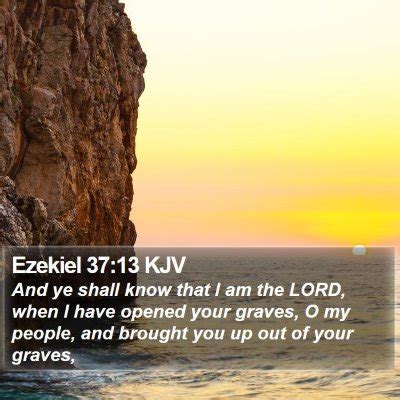 Ezekiel 37 Scripture Images - Ezekiel Chapter 37 KJV Bible Verse Pictures