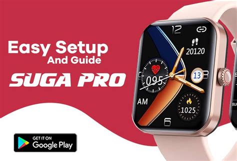 Suga Pro Smartwatch Guide APK for Android Download