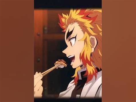 Rengoku eat || Who || kimetsu no yaiba edit 🥣 - YouTube