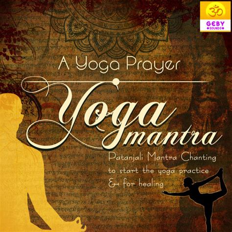 A Yoga Prayer (Yoga Mantra) Song Download: A Yoga Prayer (Yoga Mantra ...